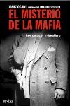 MISTERIO DE LA MAFIA EL ( LA ORGANIZACION AL DESCUBIERTO ) | 9788497840552 | CALVI, FABRIZIO / SCIASCIA, LEONARDO