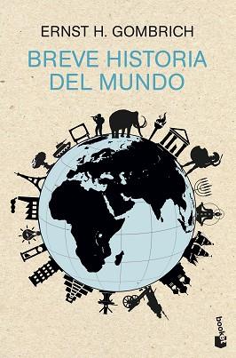 BREVE HISTORIA DEL MUNDO | 9788499423470 | ERNST H. GOMBRICH