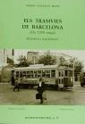 TRAMVIES DE BARCELONA, ELS DE 1929 ENÇA | 9788423205240 | GONZALEZ MASIP, ALBERT