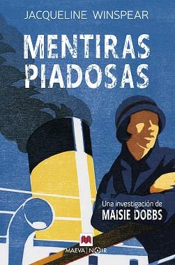 MENTIRAS PIADOSAS (SERIE MAISIE DOBBS 3) | 9788419110725 | WINSPEAR, JACQUELINE