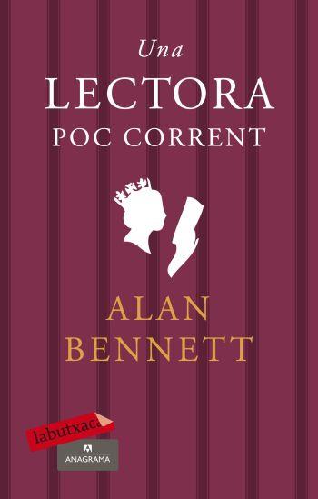 UNA LECTORA POC CORRENT | 9788499300900 | ALAN BENNETT