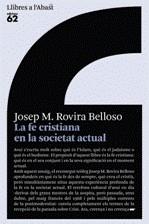 FE CRISTIANA EN LA SOCIETAT ACTUAL LA | 9788429763232 | ROVIRA BELLOSO, JOSEP M.