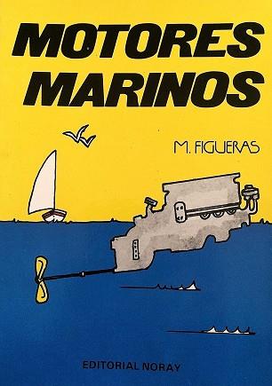 MOTORES MARINOS | 9788474860122 | FIGUERAS BLANCH, MANUEL