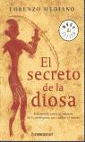 SECRETO DE LA DIOSA, EL (BUTXACA) | 9788497932677 | MEDIANO, LORENZO