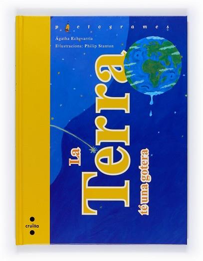 TERRA TE UNA GOTERA LA | 9788466121347 | ECHEVARRIA, AGATHA / STANTON, PHILIP