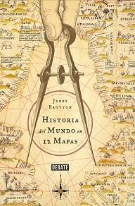 HISTORIA DEL MUNDO EN 12 MAPAS | 9788499924229 | BROTTON, JERRY