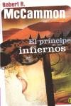 PRINCIPE DE LOS INFIERNOS EL | 9788466609760 | MCCAMMON, ROBERT R.