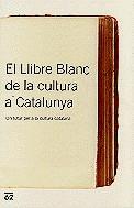 LLIBRE BLANC DE LA CULTURA A CATALUNYA, EL | 9788429746235 | VARIS