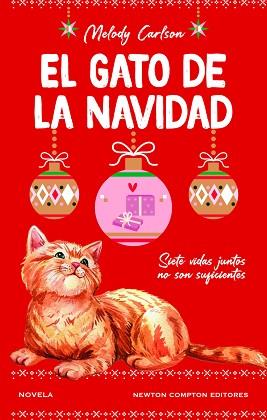 GATO DE LA NAVIDAD | 9788419620361 | CARLSON, MELODY