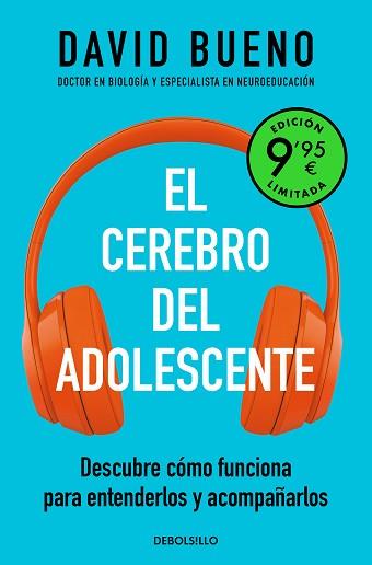 CEREBRO DEL ADOLESCENTE (EDICIÓN LIMITADA A PRECIO ESPECIAL) | 9788466373722 | BUENO, DAVID