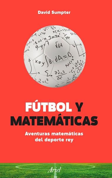 FÚTBOL Y MATEMÁTICAS | 9788434423848 | SUMPTER, DAVID