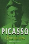 PICASSO ( LE 7 VITE DELL' ARTISTA ) | 9788496061729 | CASTELLAR-GASSOL, J.