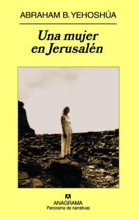 MUJER EN JERUSALEM UNA | 9788433974822 | YEHOSHUA, ABRAHAM B.