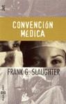 CONVENCION MEDICA (JET) | 9788401472732 | SLAUGHTER, FRANK G.