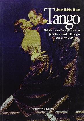 TANGO | 9788470309878 | HIDALGO HUERTA, MANUEL