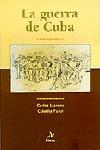 GUERRA DE CUBA, LA (CATALA) | 9788473066228 | LLORENS, CARLES