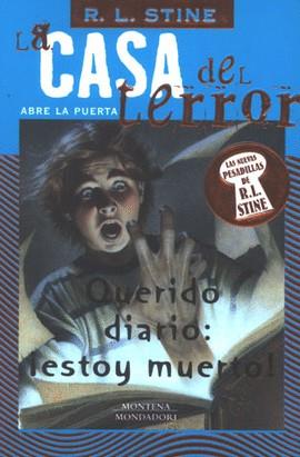 QUERIDO DIARIO ESTOY MUERTO | 9788484411123 | STINE, R.L.