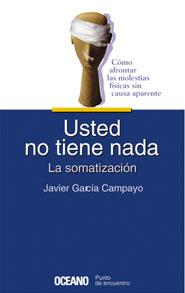 USTED NO TIENE NADA | 9788449414756 | GARCIA CAMPAYO, JAVIER