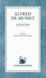 CUENTOS ALFRED DE MUSSET (AUSTRAL) | 9788467003871 | MUSSET, ALFRED DE