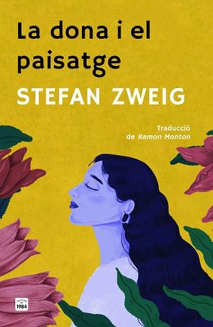 DONA I EL PAISATGE | 9788418858949 | ZWEIG, STEFAN