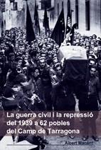 GUERRA CIVIL I LA REPRESSIO DEL 39 A 62 POBLES(TARRAGONA) LA | 9788497911863 | MANENT, ALBERT