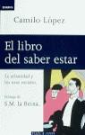 LIBRO DEL SABER ESTAR, EL (DINAMICA) | 9788401520198 | LOPEZ, CAMILO