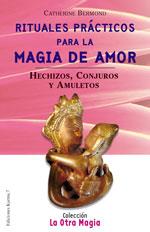 RITUALES PRACTICOS PARA LA MAGIA DE AMOR | 9788488885418 | BERNARD, CATHERINE