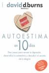 AUTOESTIMA EN 10 DIAS | 9788449324048 | BURNS, DAVID D.