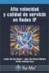 ALTA VELOCIDAD Y CALIDAD DE SERVICIO EN REDES IP | 9788478975037 | GARCIA TOMAS, JESUS