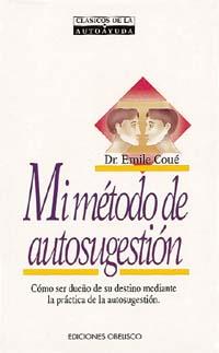 METODO DE AUTOSUGESTION | 9788477204121 | COLLE, EMILE