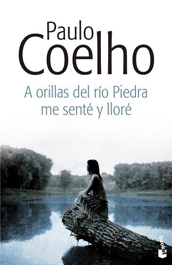 A ORILLAS DEL RIO PIEDRA ME SENTE Y LLORE | 9788408135821 | PAULO COELHO