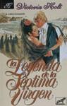 LEYENDA DE LA SEPTIMA VIRGEN, LA | 9788474171457 | HOLT, VICTORIA