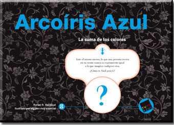 ARCOÍRIS AZUL | 9788494361470 | R. VALCÁRCEL, RAFAEL