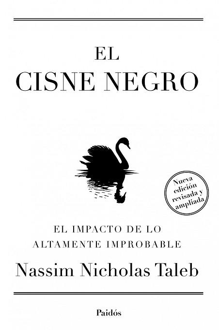 CISNE NEGRO. NUEVA EDICIÓN AMPLIADA Y REVISADA | 9788449326622 | TALEB, NASSIM NICHOLAS