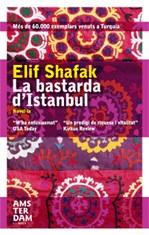 BASTARDA D'ISTANBUL LA | 9788496767546 | SHAFAK, ELIF