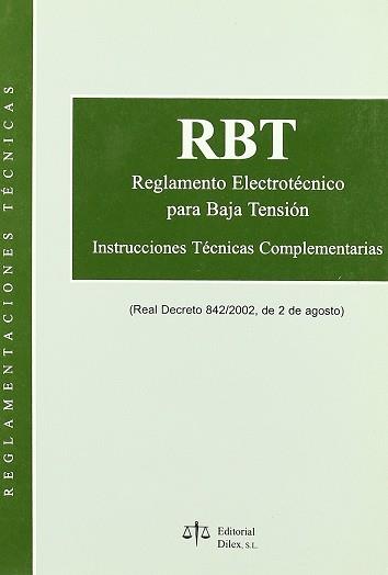 RBT REGLAMENTO ELECTROTECNICO PARA BAJA TENSION | 9788488910400 | VARIS