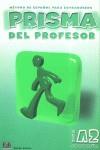 PRISMA A2 CONTINUA PROFESOR | 9788495986153 | GELABERT NAVARRO, MARIA JOSE  [ET. AL.]