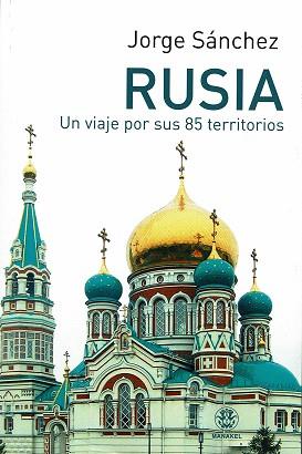 RUSIA | 9788498274370 | JORGE, SÁNCHEZ GARCÍA