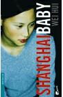 SHANGHAI BABY (BOOKET) | 9788408047988 | HUI, WEI