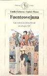 FUENTEOVEJUNA LA VIOLENCIA ANTISEÑORIAL EN EL SIGLO XV | 9788474234985 | CABRERA, EMILIO