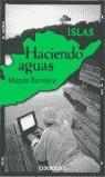 HACIENDO AGUAS (BUTXACA) | 9788484501527 | BANDERA, MAGDA