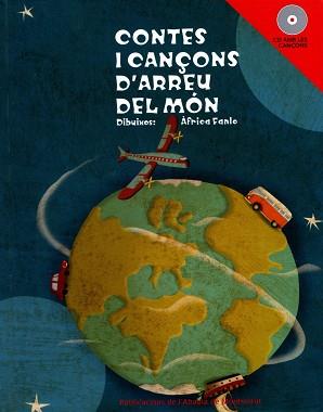 CONTES I CANÇONS D'ARREU DEL MON ( AMB CD ) | 9788484158516 | FANLO, AFRICA ( IL.LUSTRADORA )