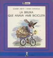 BRUIXA QUE ANAVA AMB BICICLETA, LA (SIRENA PAL) | 9788424622961 | ABEYA, ELISABET