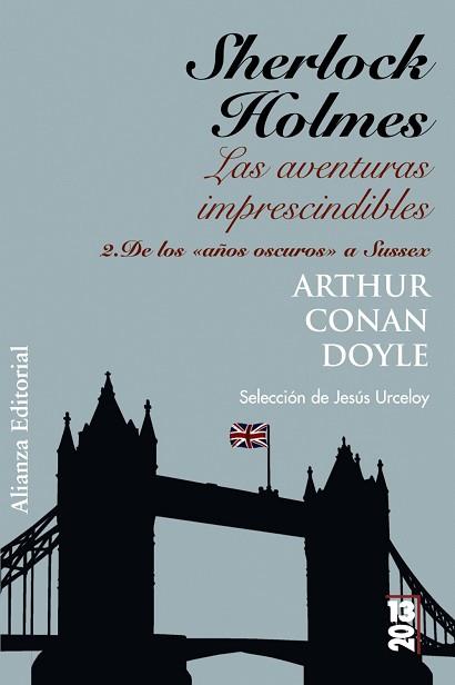 SHERLOCK HOLMES: LAS AVENTURAS IMPRESCINDIBLES | 9788420667577 | CONAN DOYLE, ARTHUR