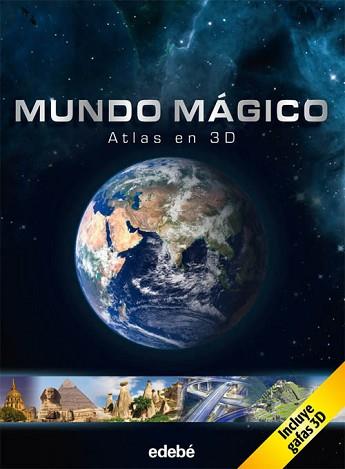 MUNDO MÁGICO: ATLAS EN 3D | 9788468303352 | WISSENMEDIA