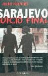 SARAJEVO JUICIO FINAL | 9788401375842 | FUENTES, JULIO