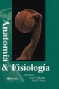 ANATOMIA Y FISIOLOGIA | 9788481744491 | THIBODEAU, GARY / PATTON, KEVIN