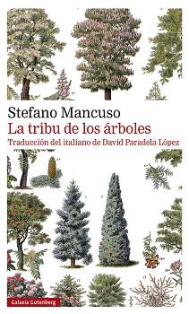 TRIBU DE LOS ÁRBOLES | 9788419392510 | MANCUSO, STEFANO