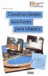 CONSTRUCCIONES AUXILIARES PARA CHALETS | 9788432929892 | CUSA, JUAN DE