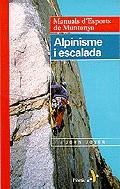 ALPINISME I ESCALADA MANUALS D'ESPORTS MUNTANYA | 9788473064767 | JOVER, JOAN